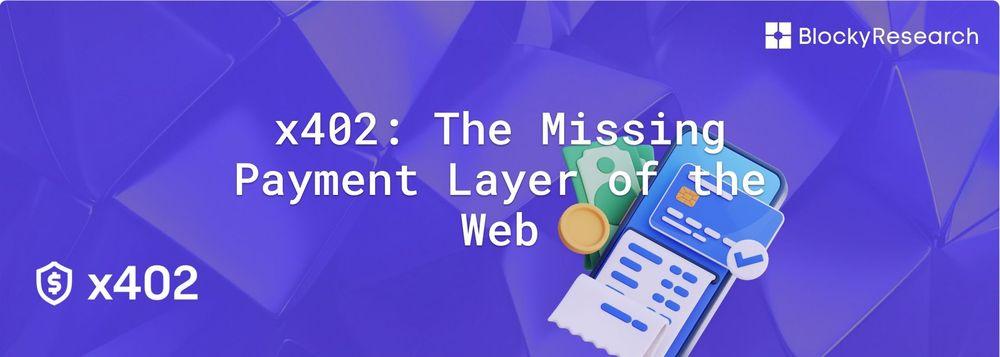 x402: The missing payment layer of the Web. Cover image